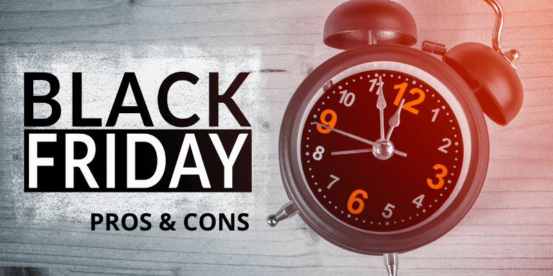 Pros and Cons of Black Friday Every eCommerce Business Must Know