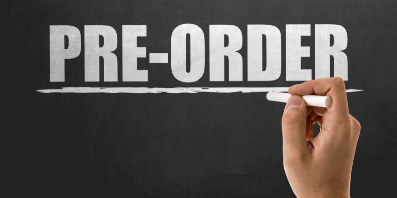 How Does Pre-Order Work? 5 Strategies to Sell More with Pre-Orders